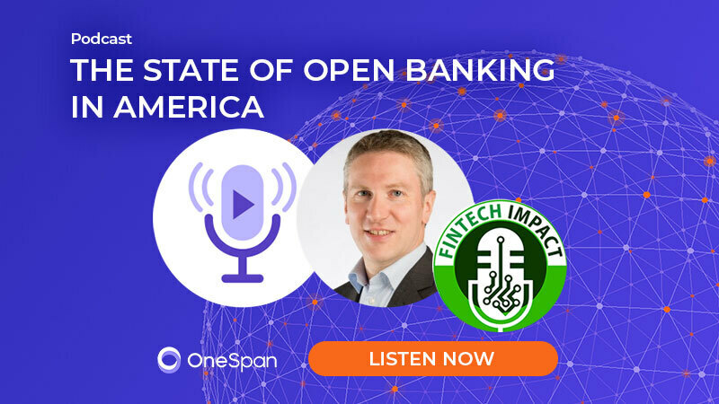 Podcast | The state of Open Banking in America