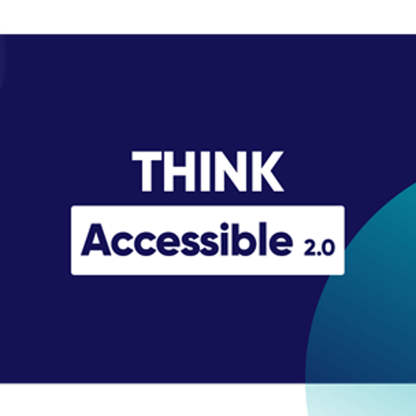 Think accessible 2.0