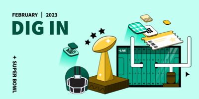 DIG IN: Digital Insights, Go-to Information and News for February 2023