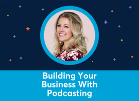 🎥 Katie Brinkley on Business-Building Podcasts