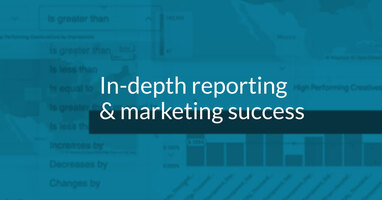 Why in-depth reporting is critical to marketers' success