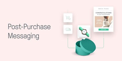 Post-Purchase Messaging for Fist-Time Customers Omnisend Blog