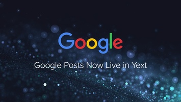 Create Google Posts Directly from Yext