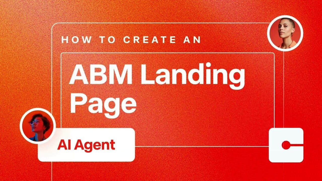 How to Create an ABM Landing Page Agent
