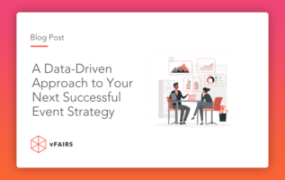 A Data-Driven Approach to Your Next Successful Event Strategy
