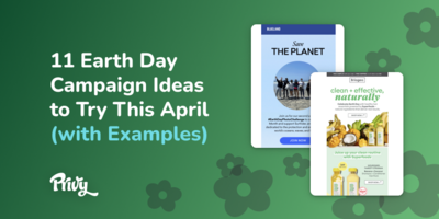 11 Earth Day Marketing Campaign Ideas You Can Steal (with Examples)