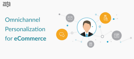 Omnichannel Personalization for eCommerce - A Modern Approach