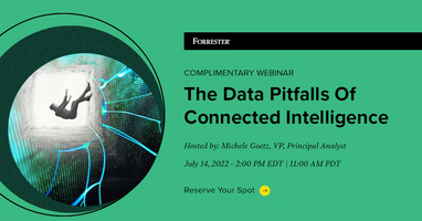 Navigate The Data Pitfalls Of Connected Intelligence