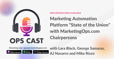Marketing Automation Platform "State of the Union" with MarketingOps.com Chairpersons