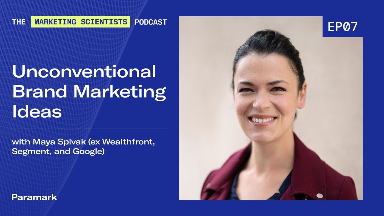 Unconventional brand marketing ideas with Maya Spivak (ex Wealthfront, Segment, and Google)