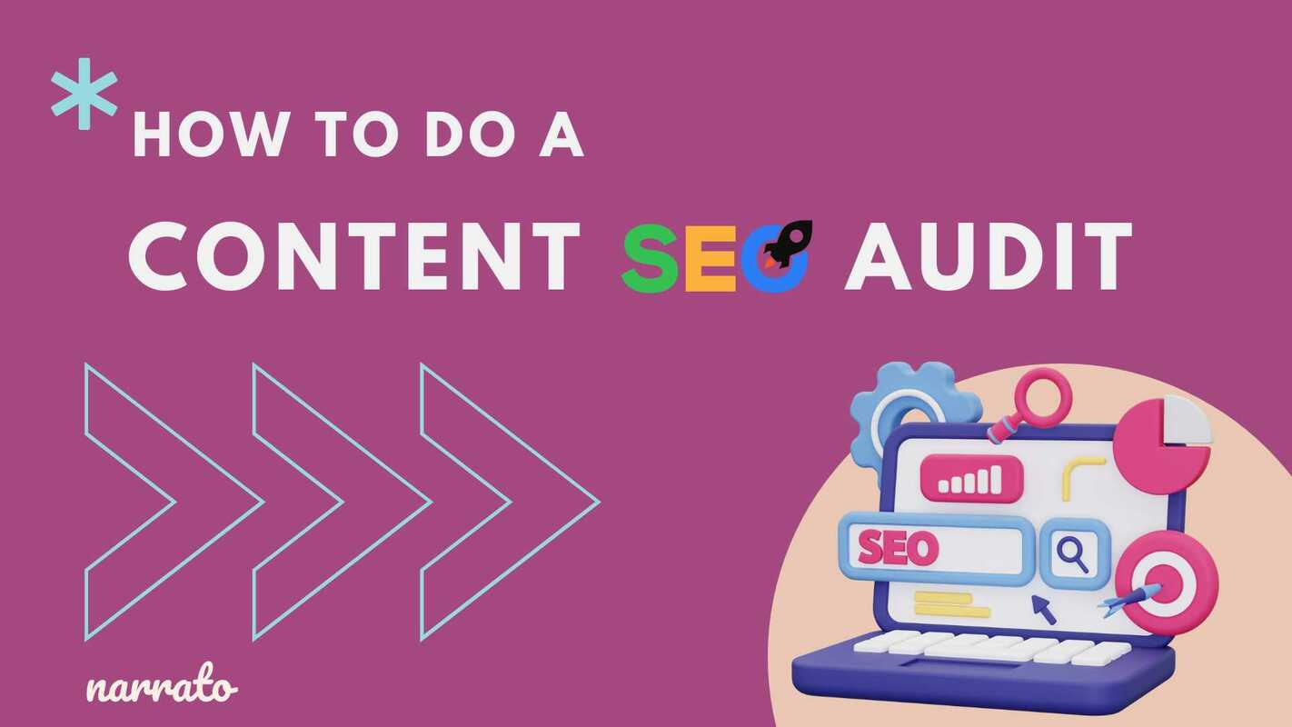 How To Do A Content SEO Audit and Optimize Existing Content