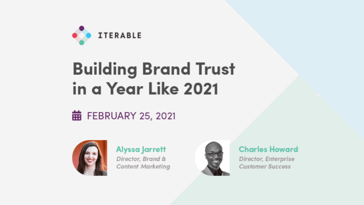 Building Brand Trust in a Year Like 2021