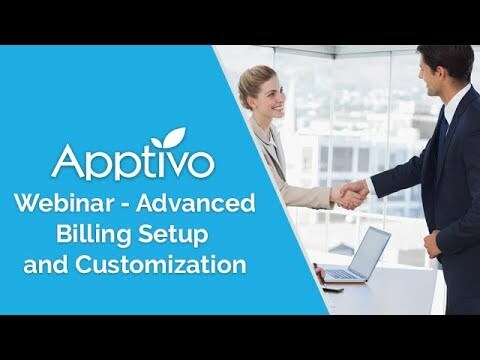Apptivo Webinar - Advanced Billing Setup and Customization