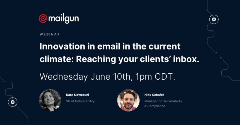 Innovation in email in the current climate: Reaching your clients' inbox