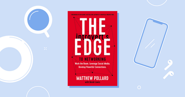 Sales Book Review: Why You Should Read "The Introvert's Edge To Networking" (Even if You're Not an Introvert) 