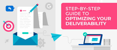 Step-by-Step Guide to Optimizing Your Cold Email Deliverability