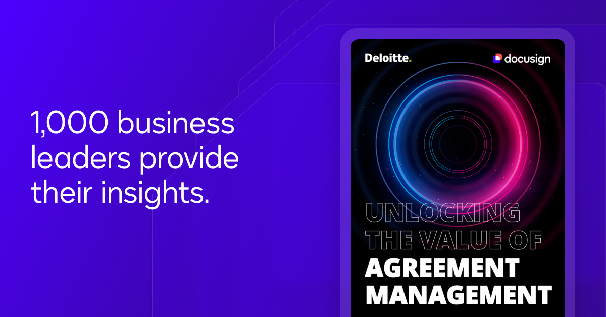 Deloitte and Docusign Research Uncovers Costly Problems in the Agreement Process