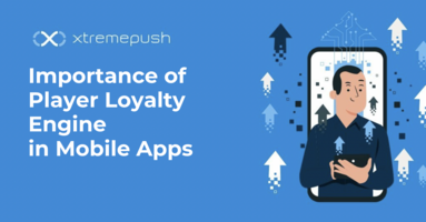 Importance of Player Loyalty Engine in Mobile Apps