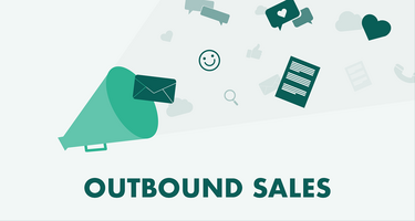 Outbound Sales: 12 Practical Tips To Find New Prospects