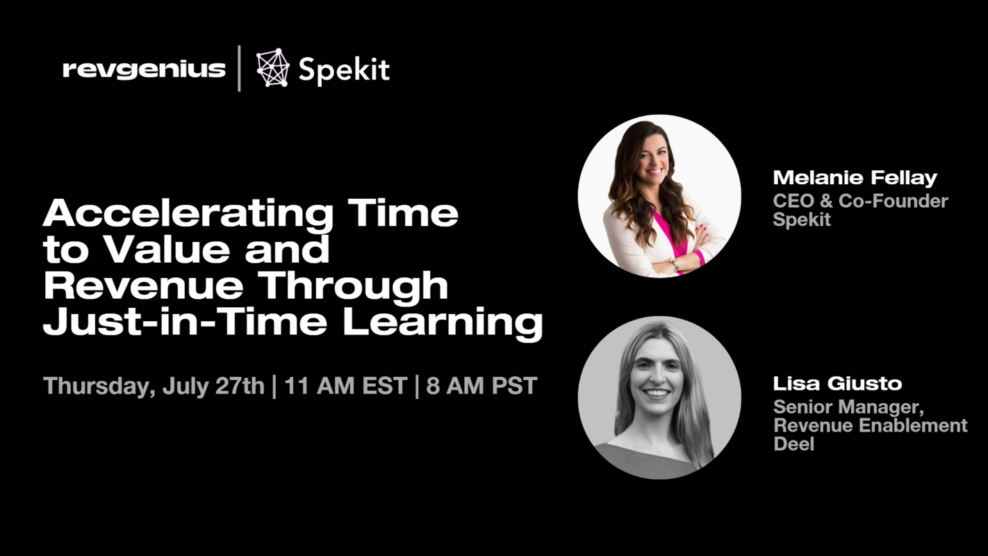 Accelerating Time to Value and Revenue Through Just-in-Time Learning