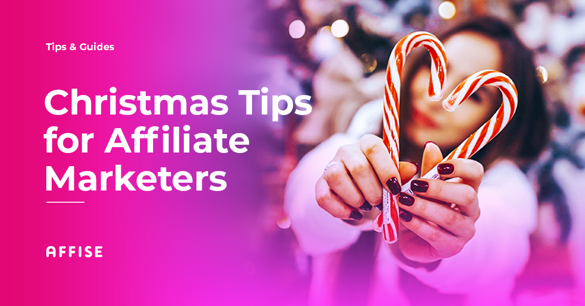 Best Tips to Boost Christmas Affiliate Marketing Sales