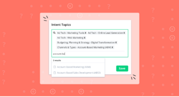 The Case for Intent: Quick Wins to Transform Your ABM