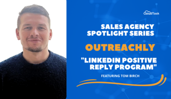 Sales Agency Spotlight: Outreachly's "LinkedIn Positive Reply Program"