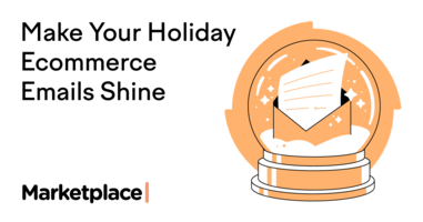 6 Tips on Writing Festive Ecommerce Emails That Shine