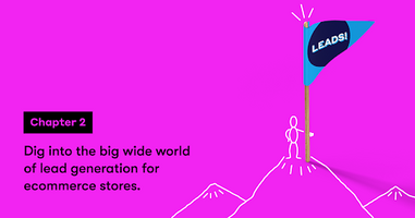 [Chapter 2] Build Customer Bonds with Care: Turn Traffic into Leads Before Cyber Monday 