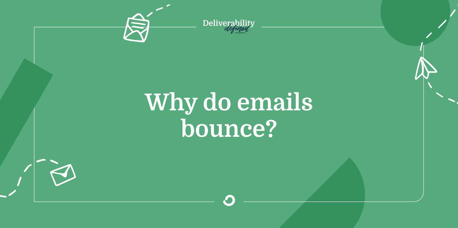 Why do emails bounce?