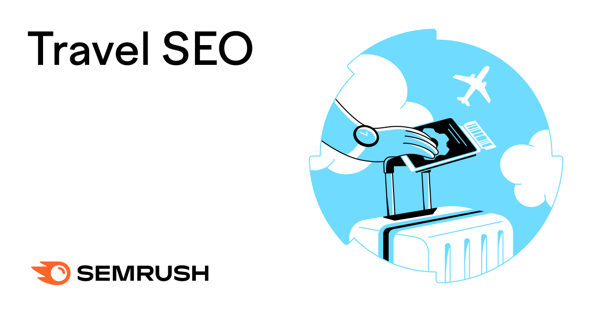 Navigating Travel SEO: 9 Strategies for Success