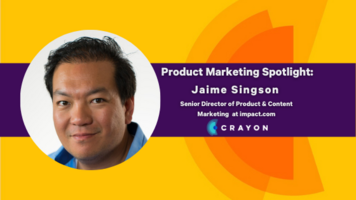 Product Marketing Spotlight Series: Jaime Singson