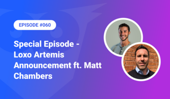 Special Episode – Loxo Artemis Announcement ft. Matt Chambers