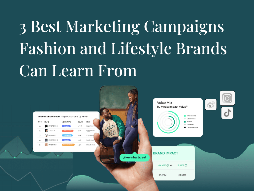 3 Best Marketing Campaigns Fashion and Lifestyle Brands Can Learn From