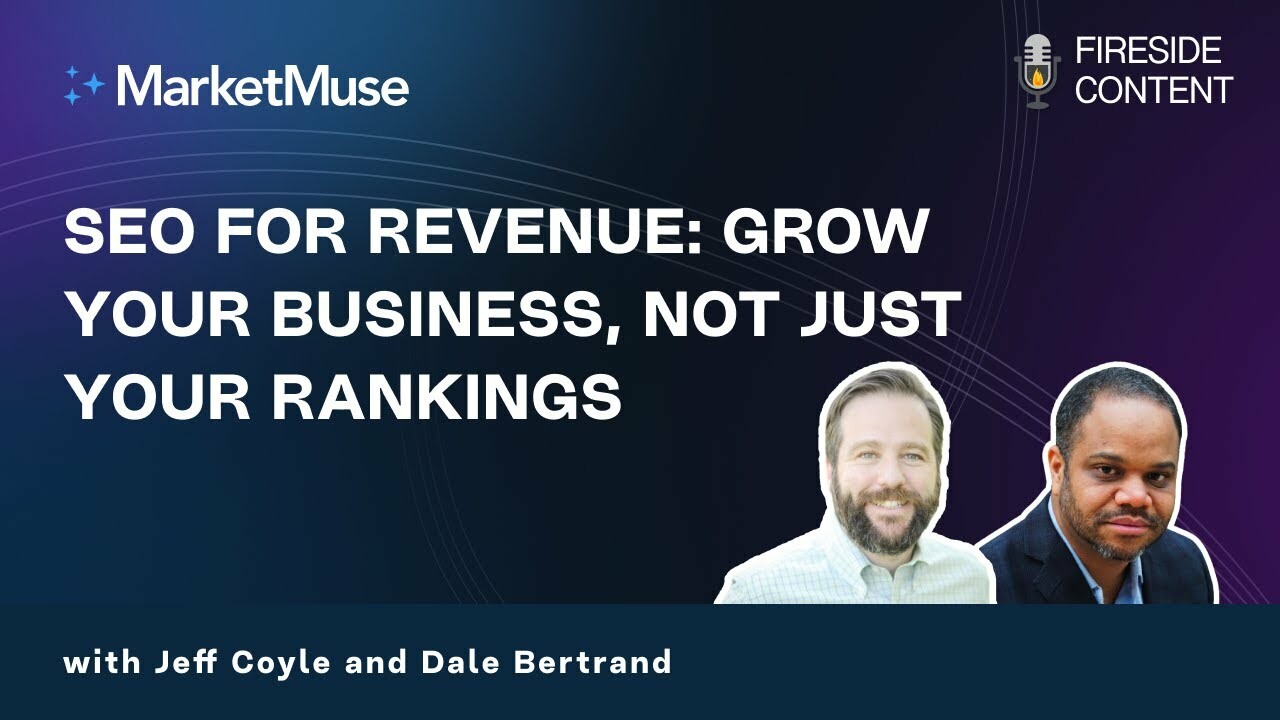 SEO for Revenue - Grow Your Business, Not Just Your Rankings