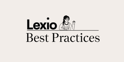 Lexio Best Practices