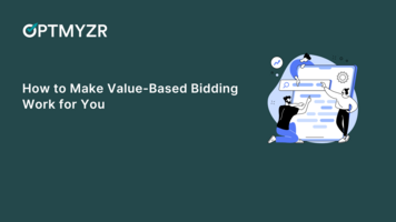 How to Make Value-Based Bidding Work for You
