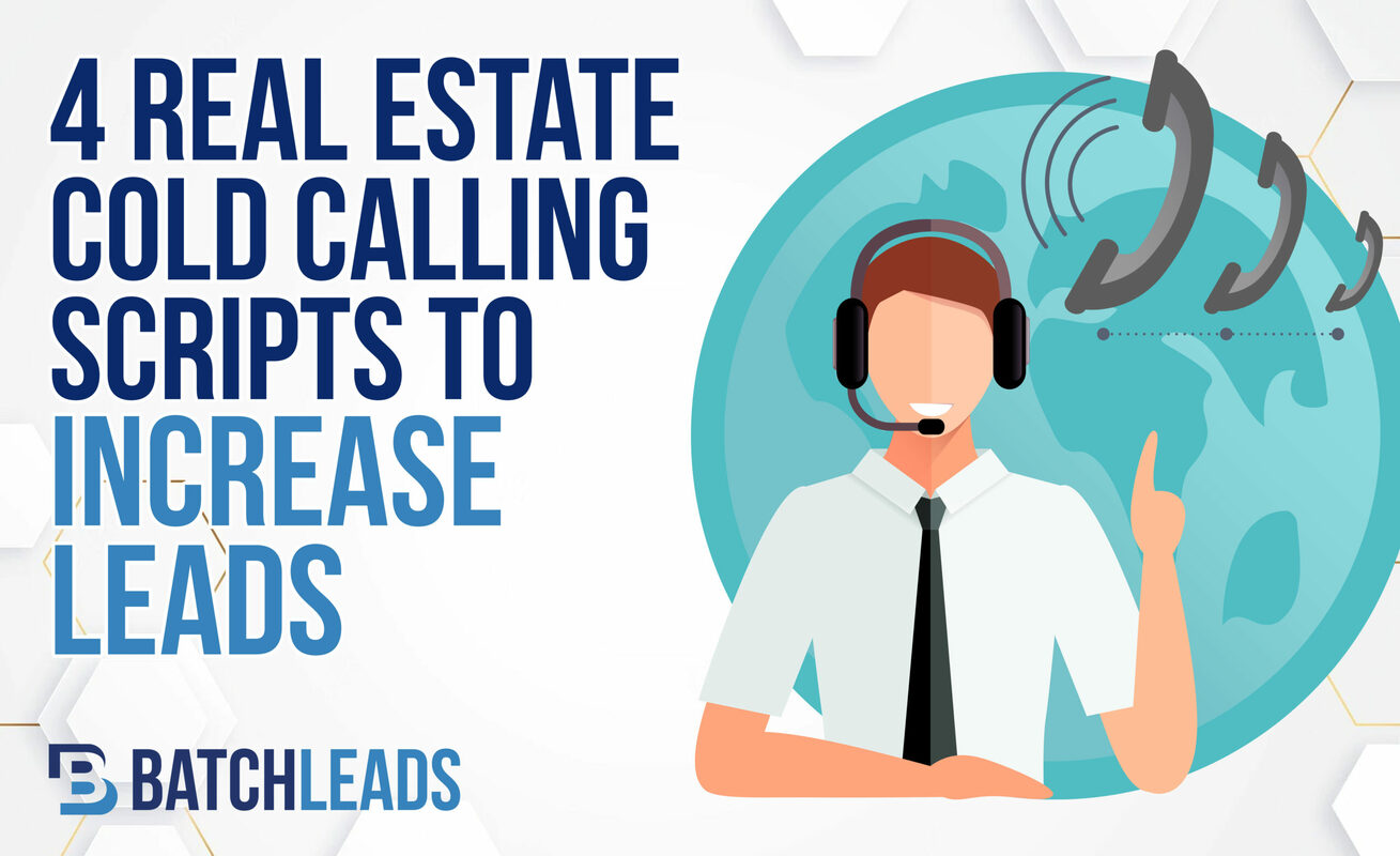 4 Real Estate Cold Calling Scripts to increase  leads