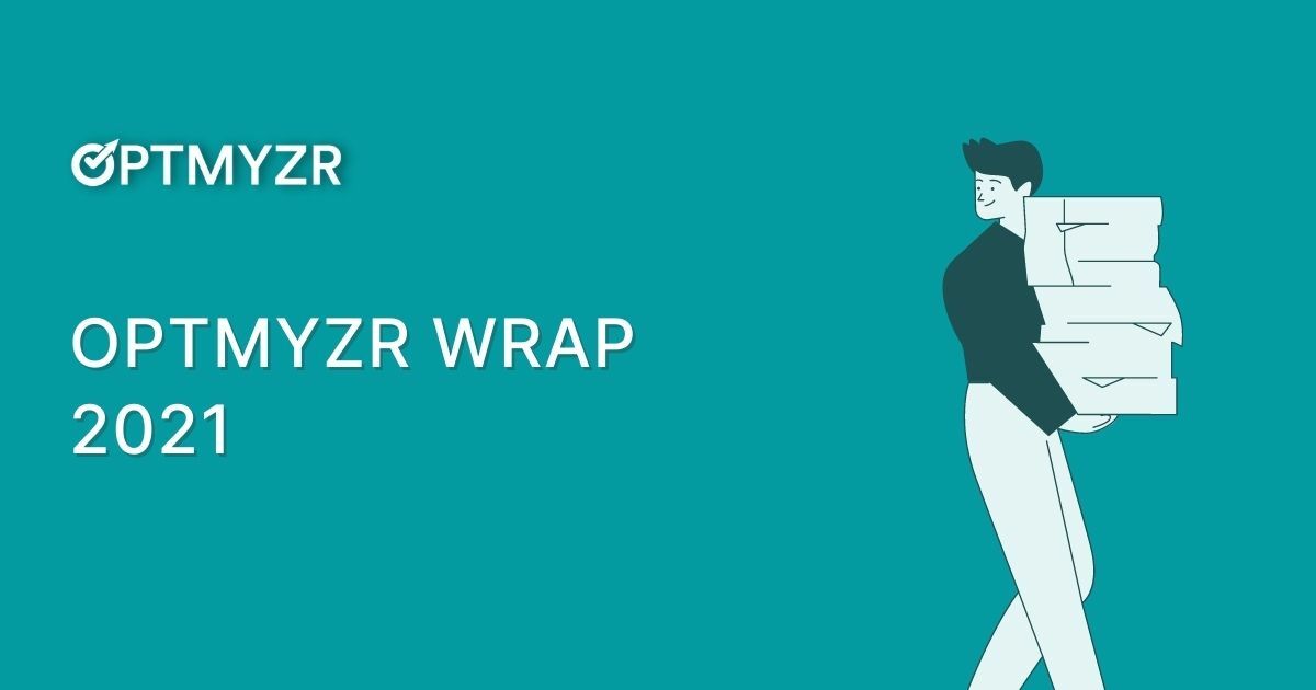 Optmyzr Wrap 2021