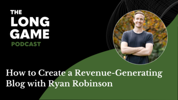 035: How to Create a Revenue-Generating Blog with Ryan Robinson