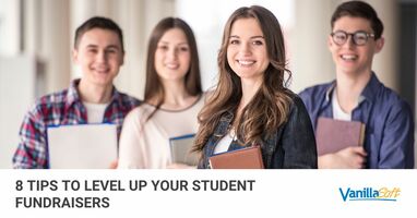 8 Tips to Level Up Your Student Fundraisers