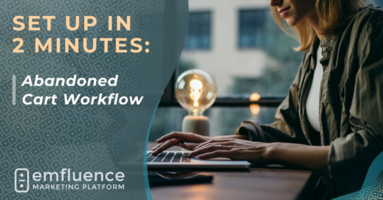 How To Set Up An Abandoned Cart Workflow