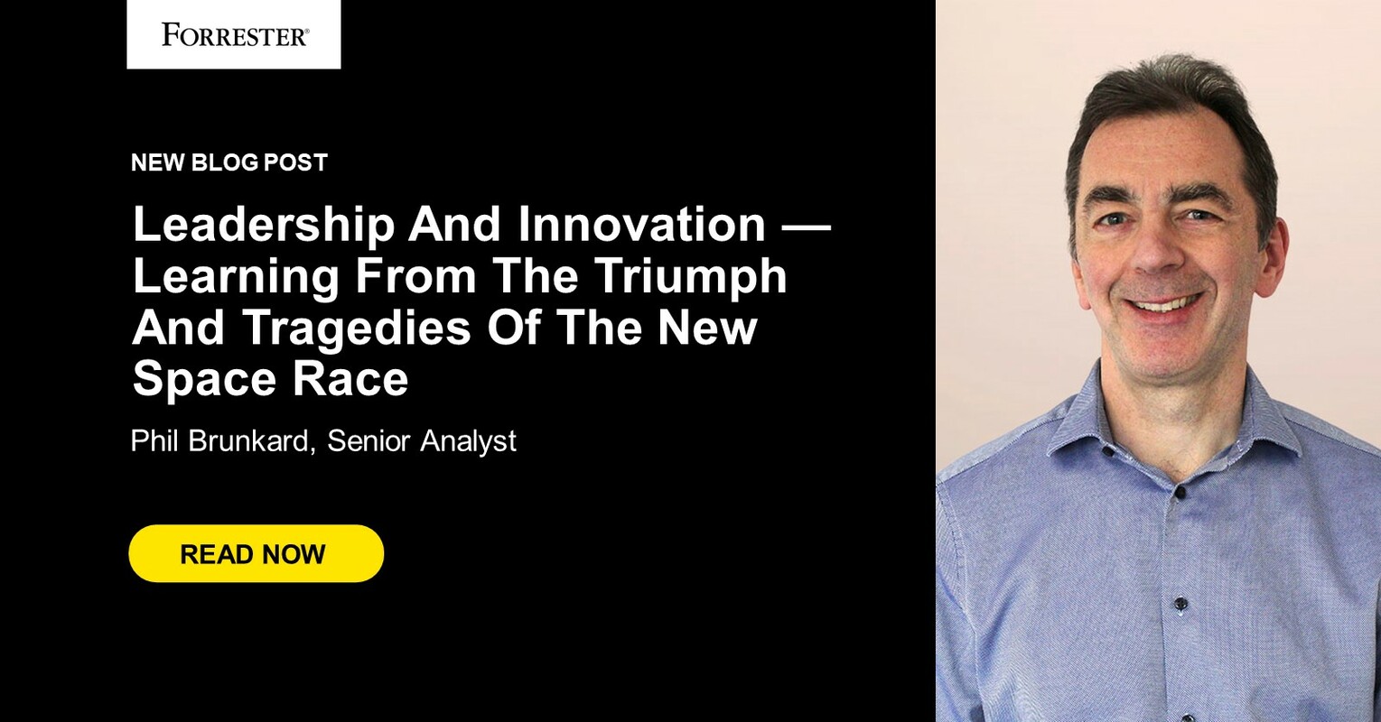 Leadership And Innovation - Learning From The Triumph And Tragedies Of The New Space Race