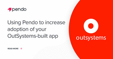 Use Pendo to drive adoption of your OutSystems-built app | Pendo Blog