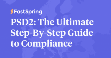 PSD2 Guide: The Ultimate Step-By-Step Guide to Compliance