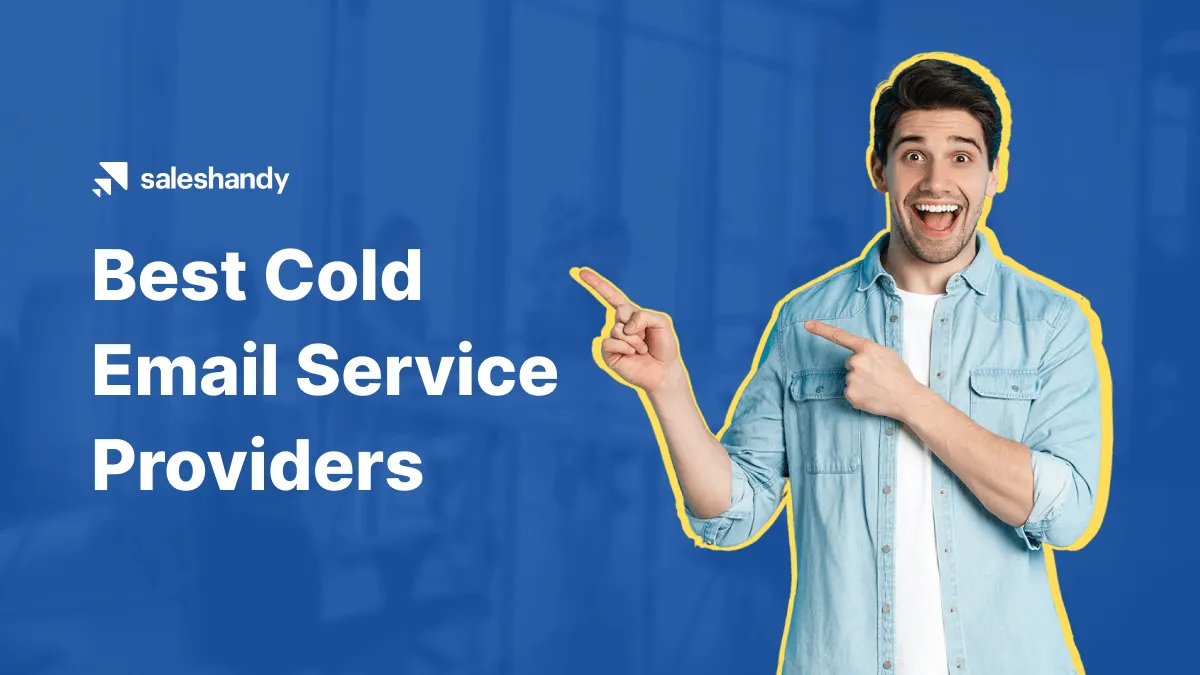 20 Best Cold Email Service Providers In 2024 (Features & Pricing)