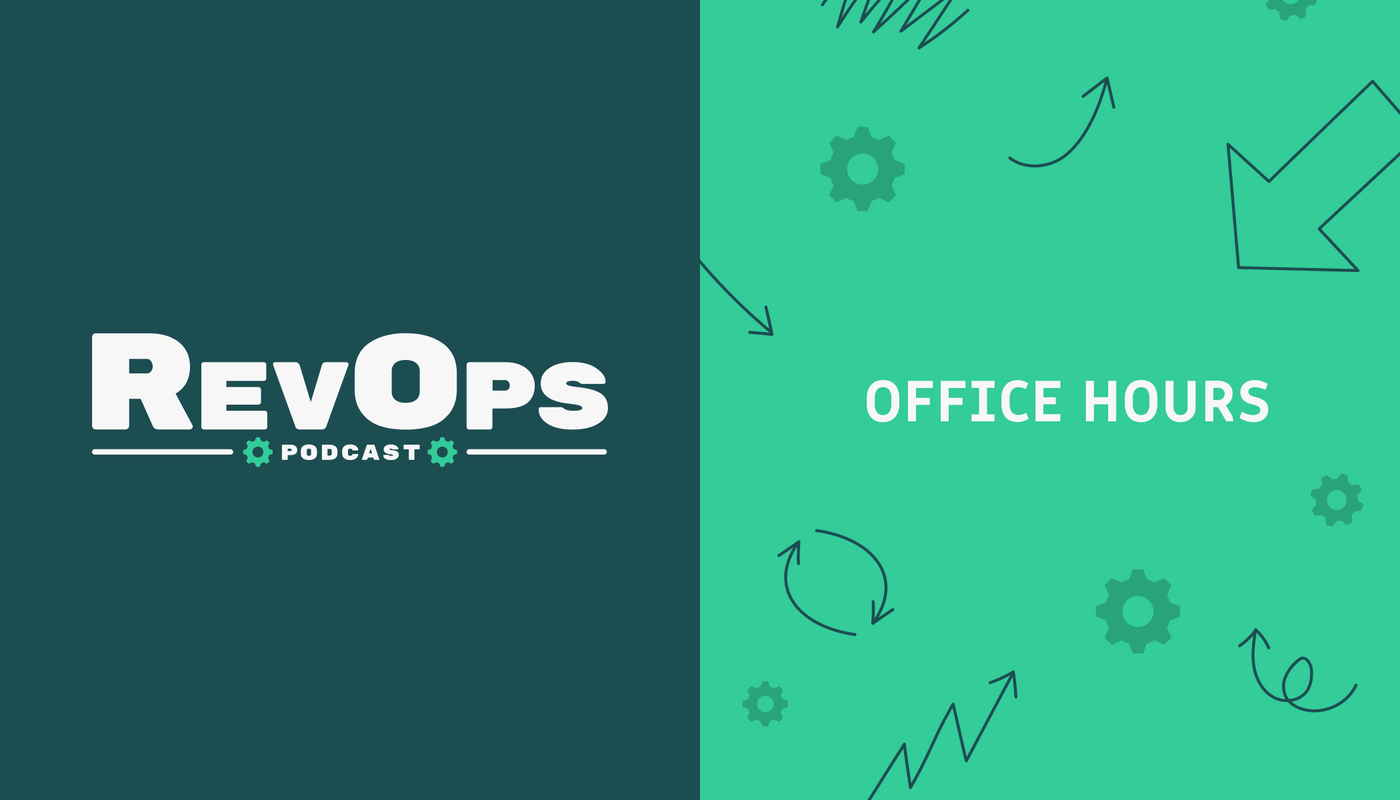 Office Hours: Landing an Ops Job, Account Targeting, and Two Truths and a Lie [Ep 22]