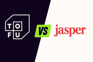Tofu vs. Jasper: Which AI Marketing Tool is Best?