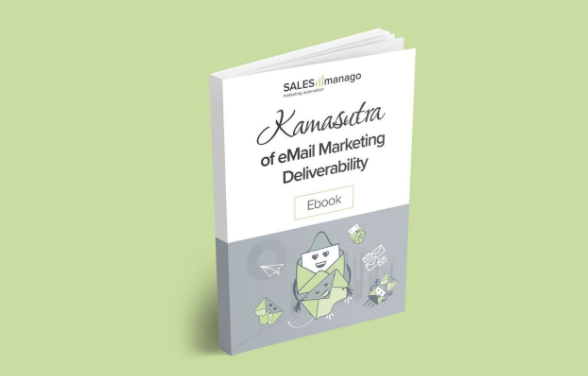 Kamasutra of eMail Marketing Deliverability [eBOOK]  |  SALESmanago – AI Customer Data Platform with Omnichannel Execution