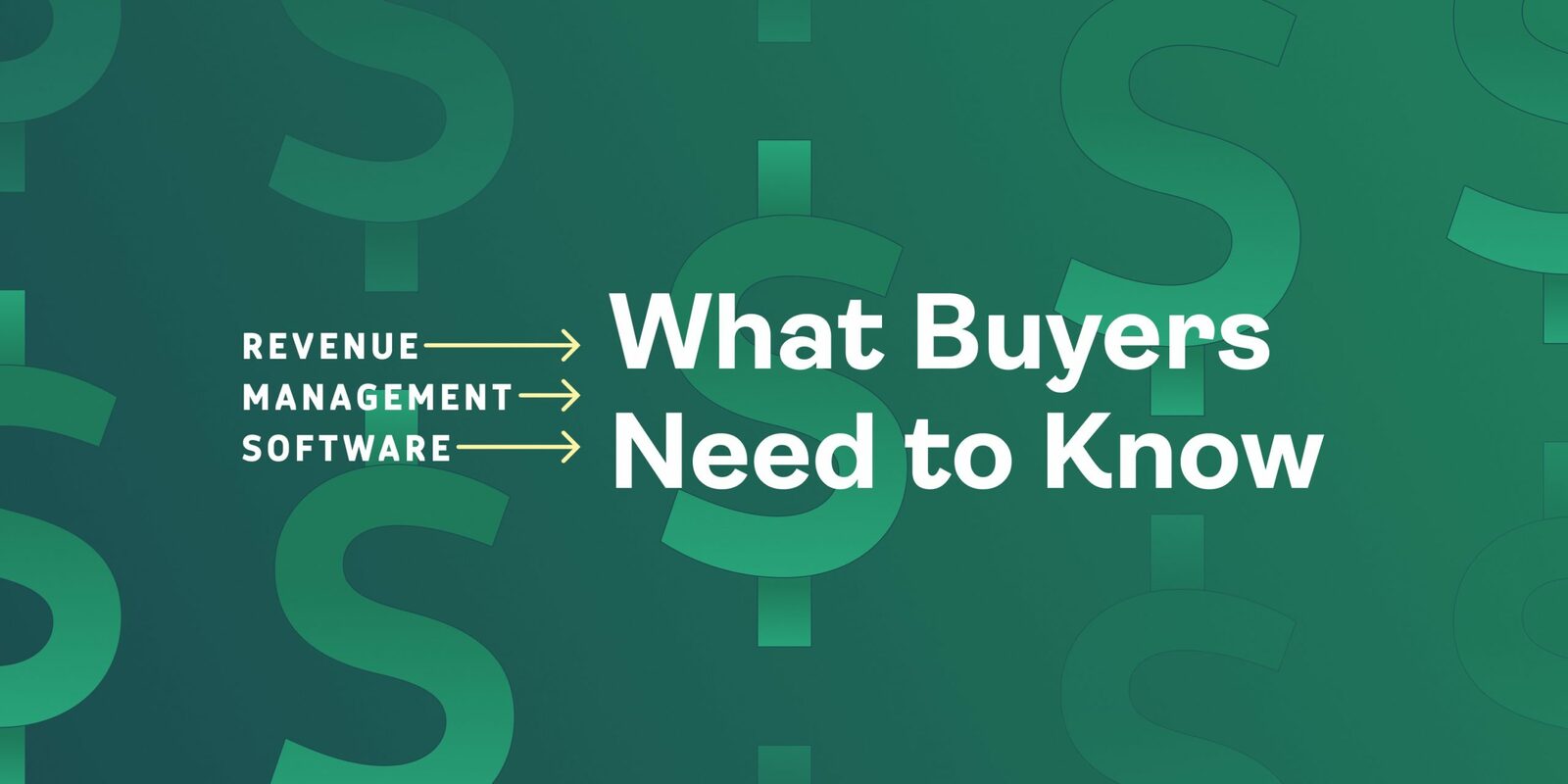 Revenue Management Software: What Buyers Need to Know - Revenue.io